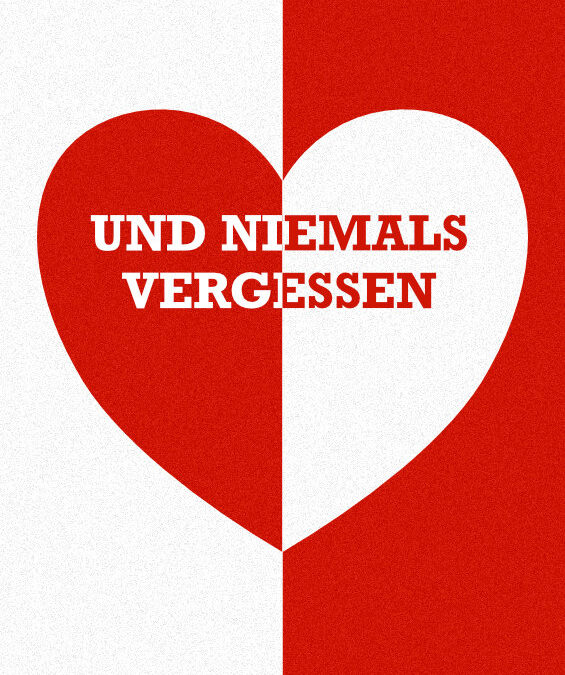 Und niemals vergessen